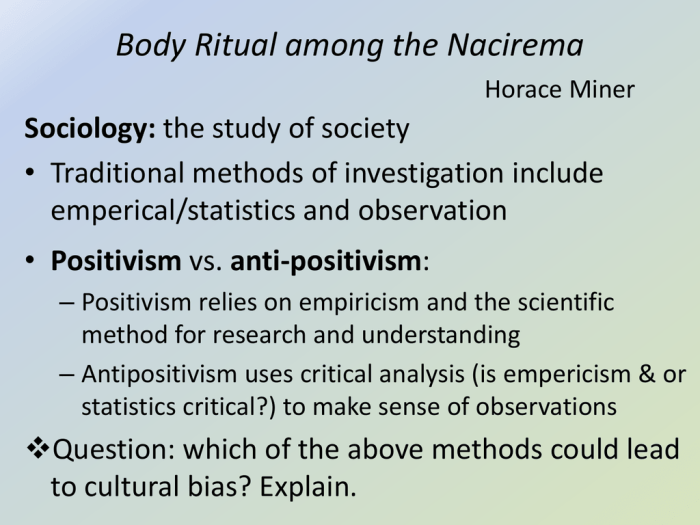 Nacirema body ritual