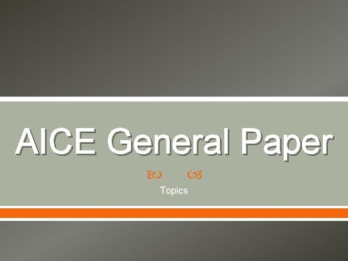 What is aice general paper