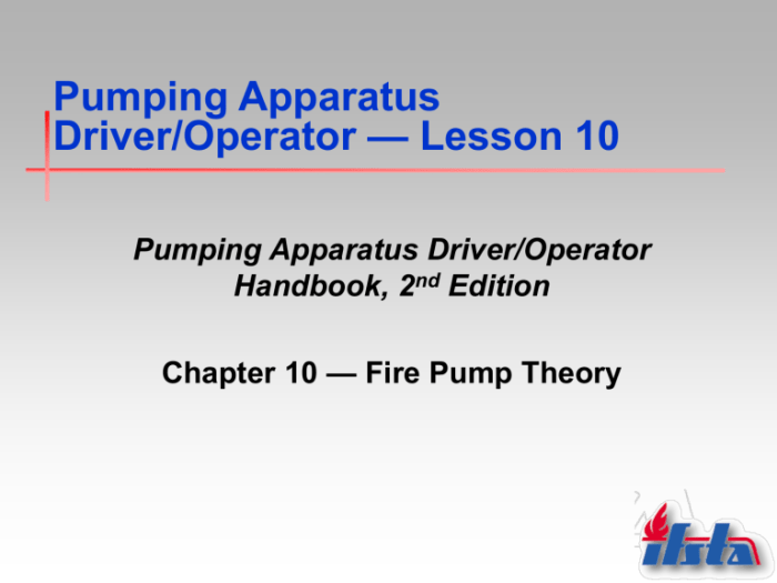 Pumping apparatus driver/operator handbook 3rd edition